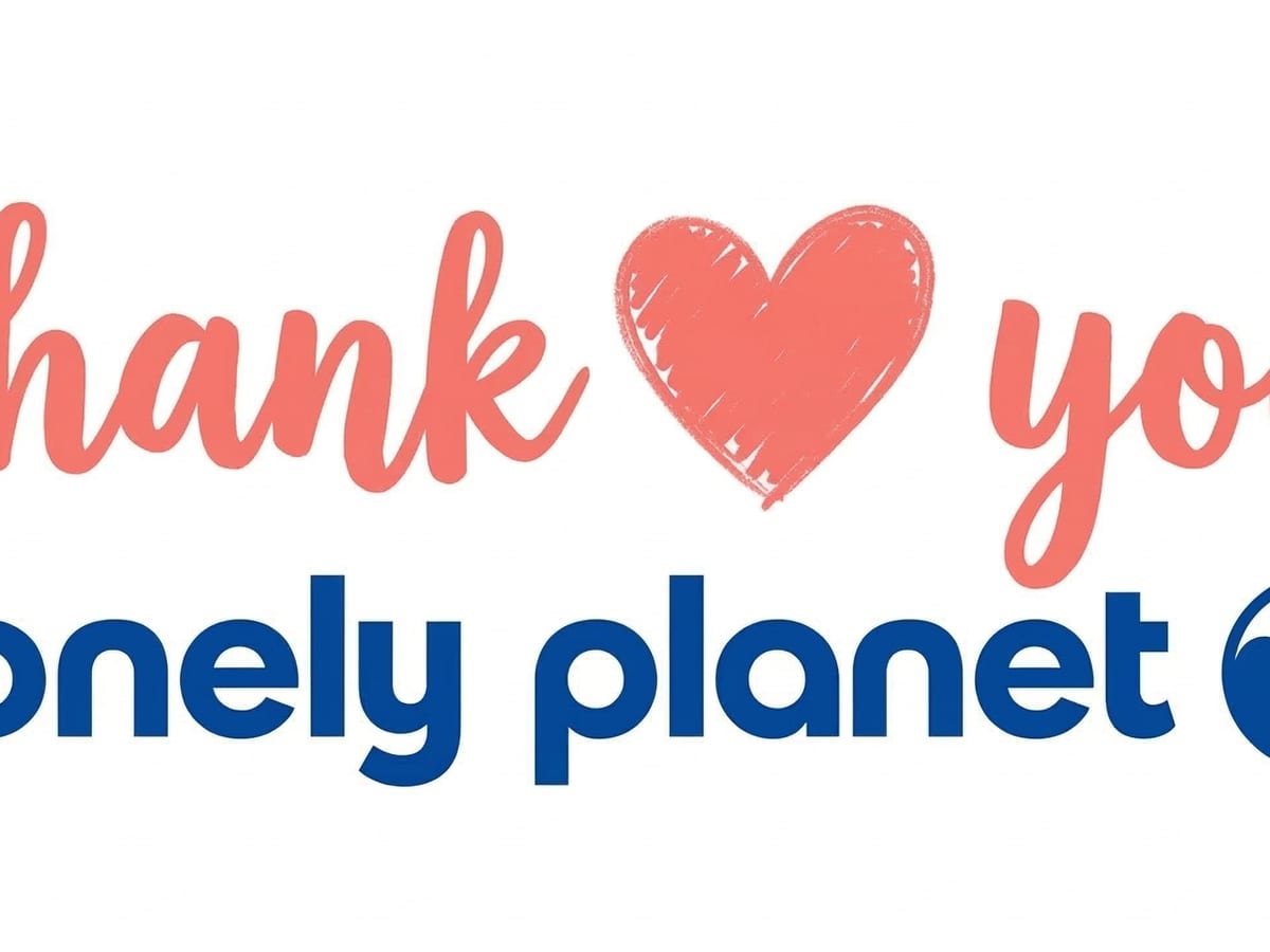 Thank You, Lonely Planet